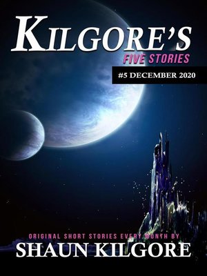 cover image of Kilgore's Five Stories #5